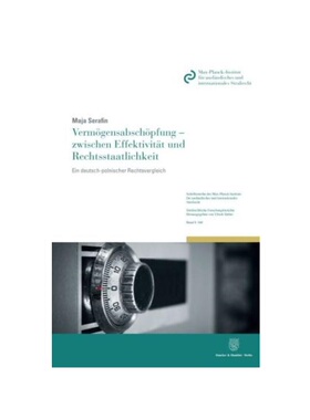 预订不退不换德语Verm?gensabsch?pfung - zwischen Effektivit?t und Rechtsstaatlichkeit:Ein deutsch-polnischer Rechtsvergle