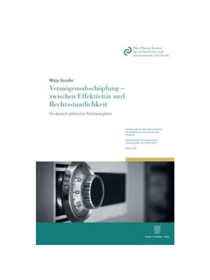 预订不退不换德语Verm?gensabsch?pfung - zwischen Effektivit?t und Rechtsstaatlichkeit:Ein deutsch-polnischer Rechtsvergle