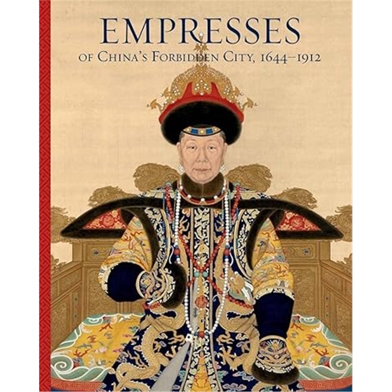 现货Empresses of China’s Forbidden City[9780300237085]
