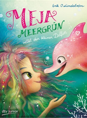 预订【德语】Meja Meergrun rettet den kleinen Delfin[9783423718509]
