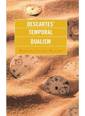 按需印刷Descartes' Temporal Dualism[9780739175224]