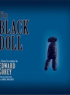 预订The Black Doll a Silent Screenplay by Edward Gorey
