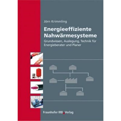 预订【德语】 Energieeffiziente Nahw?rmesysteme.:Grundwissen, Auslegung, Technik für Energieberater und Planer.. Mit Bei