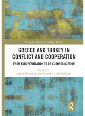 按需印刷不退不换TF Greece and Turkey in Conflict and Cooperation[9781138301887]