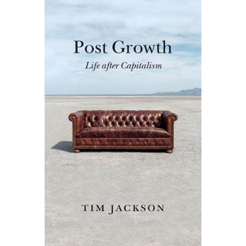 预订Post Growth:Life after Capitalism