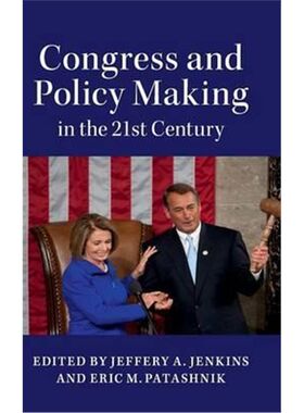 按需印刷不退不换Congress and Policy Making in the 21st Century[9781107126381]