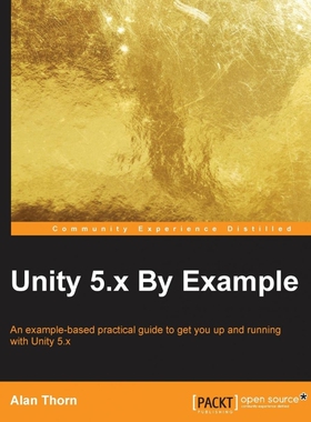 按需印刷不退不换Unity 5.x By Example[9781785888380]
