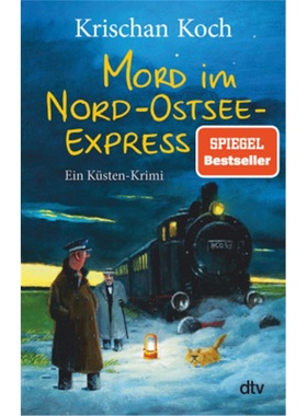 预订【德语】Mord im Nord-Ostsee-Express[9783423219914]