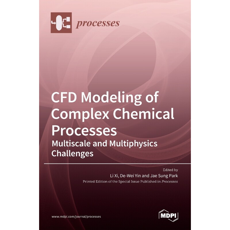 按需印刷不退不换CFD Modeling of Complex Chemical Processes[9783036512662]
