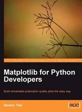 按需印刷Matplotlib for Python Developers[9781847197900]