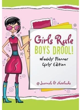 按需印刷Girls Rule, Boys Drool! Weekly Planner Girly Edition[9781683269670]