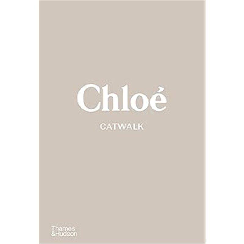 现货Chloe Catwalk[9780500023839]