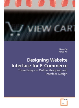 按需印刷Designing Website Interface for E-Commerce[9783639227819]