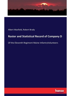 按需印刷Roster and Statistical Record of Company D[9783337116477]