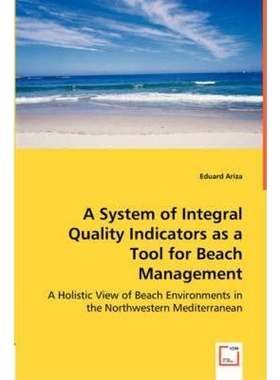 按需印刷不退不换A System of Integral Quality Indicators as a Tool for Beach Management[9783836476492]