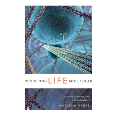 预订不退不换Rendering Life Molecular[9780822358787]