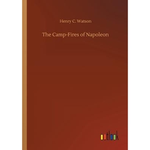 Camp 9783732646777 Fires Napoleon 按需印刷The