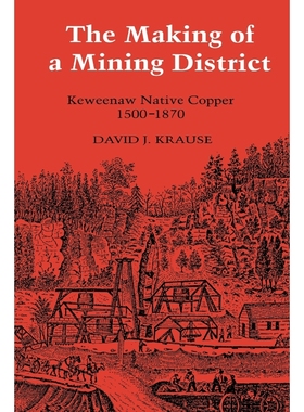 按需印刷The Making of a Mining District[9780814324073]