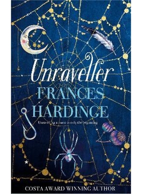 精装 Unraveller 英文原版 魔幻小说 谎言树作者 Frances Hardinge 【上海外文书店】