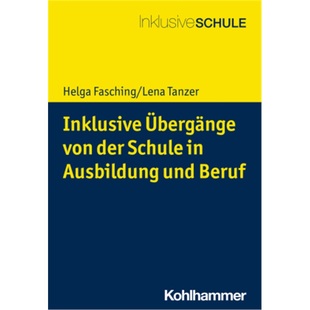 德语 der 预订 Ausbildung 9783170357099 ubergange Beruf Inklusive von und Schule
