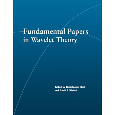 按需印刷不退不换Fundamental Papers in Wavelet Theory[9780691127057]
