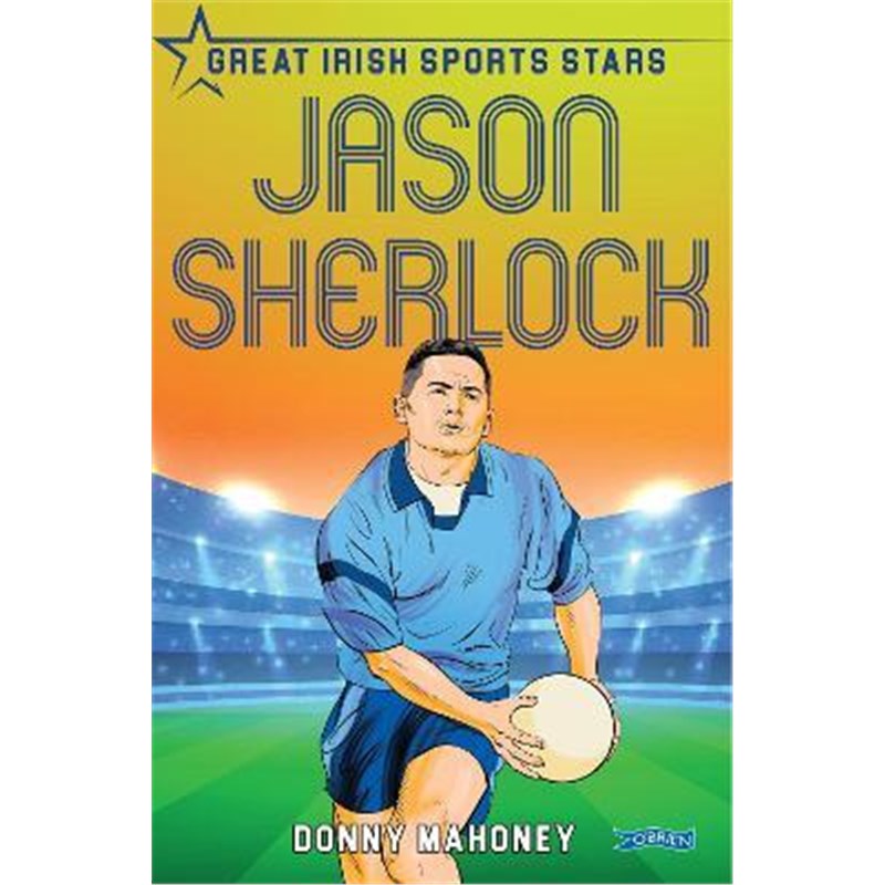 预订Jason Sherlock:Great Irish Sports Stars