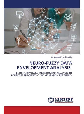 按需印刷NEURO-FUZZY DATA ENVELOPMENT ANALYSIS[9786202918800]