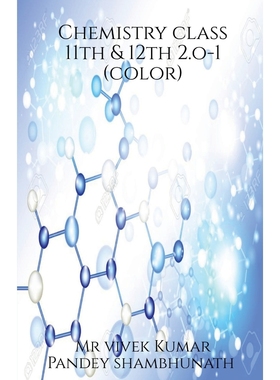 预订Chemistry class 11th & 12th 2.o - 1 (color)