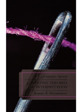 按需印刷不退不换Competing Theories of Interpretation[9780765705570]