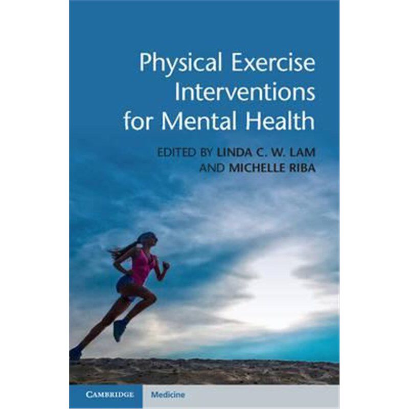 按需印刷不退不换Physical Exercise Interventions for Mental Health[9781107097094]