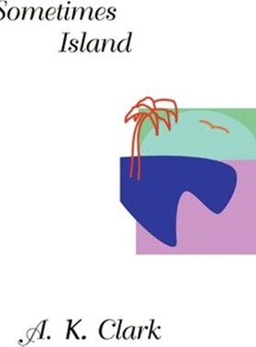 按需印刷不退不换Sometimes Island[9780595190928]