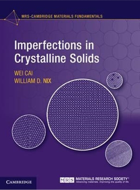 按需印刷Imperfections in Crystalline Solids[9781107123137]
