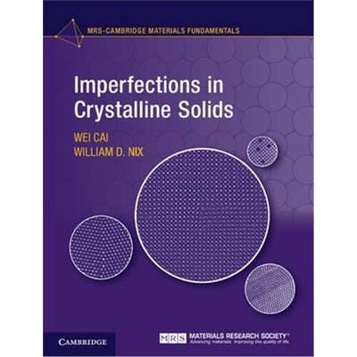 按需印刷Imperfections in Crystalline Solids[9781107123137]