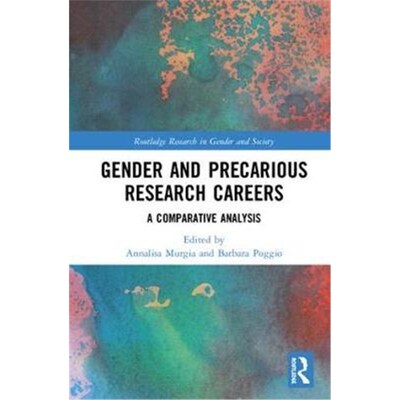 按需印刷Gender and Precarious Research Careers:A Comparative Analysis[9781138708068]