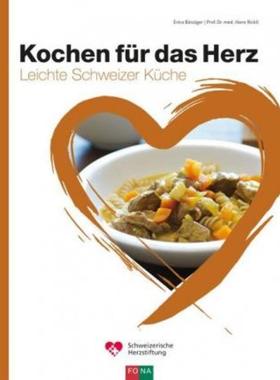 预订【德语】 Kochen für das Herz:Schweizer Küche