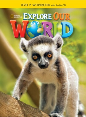 预订Explore Our World 2: Workbook with Audio CD[9781305089853]