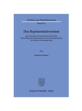 预订【德语】Das Repr?sentativsystem:unter besonderer Beachtung der historischen Entwicklung der Repr?sentation und der R