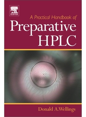 预订Practical Handbook of Preparative HPLC[9781856174664]