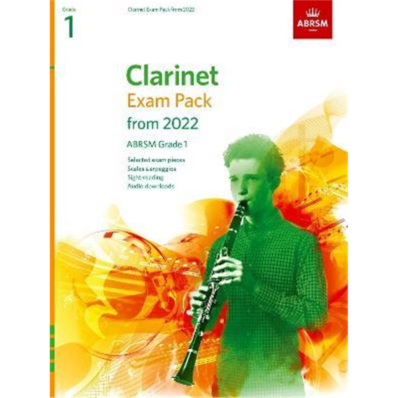 预订Clarinet Exam Pack from 2022, ABRSM Grade 1:Selected from the syllabus from 2022. Score& Part, Audio Downloads, Sca-封面