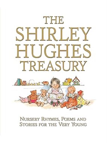 1件6.6折起 The Shirley Hughes Treasury: Nursery[9781529515114]