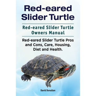 预订Red-eared Slider Turtle. Red-eared Slider Turtle Owners Manual. Red-eared Slider Turtle Pros and Con