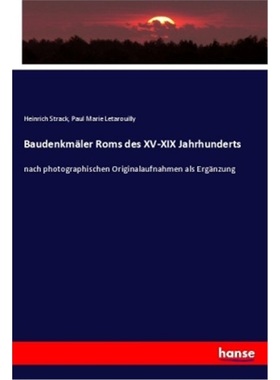 预订【德语】Baudenkmaler Roms des XV-XIX Jahrhunderts[9783337470142]