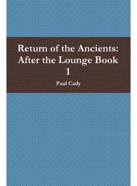 按需印刷不退不换Return of the Ancients[9781329159433]