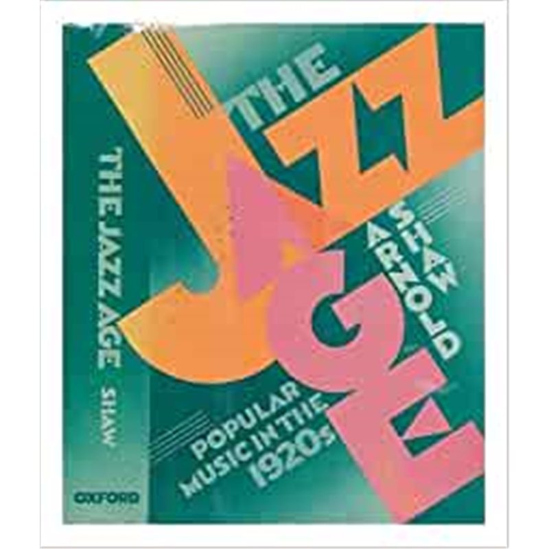 预订the jazz age:popular music in the 1920s