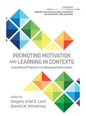 按需印刷Promoting Motivation and Learning in Contexts[9781648021619]