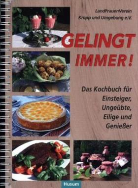 预订【德语】 Gelingt immer!:Das Kochbuch für Einsteiger, Ungeübte, Eilige & Genießer.