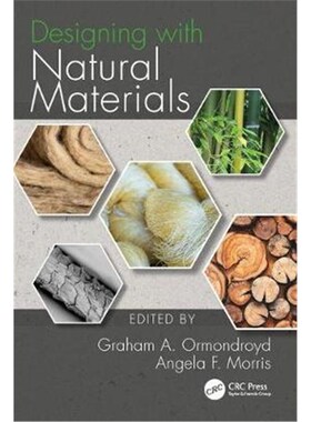 按需印刷不退不换Designing with Natural Materials[9781498782708]