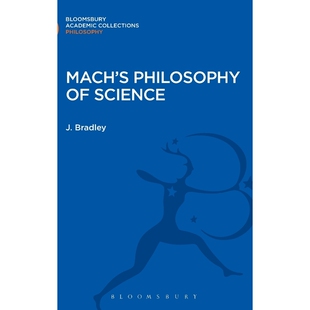 9781472511010 Philosophy Science 按需印刷不退不换Mach