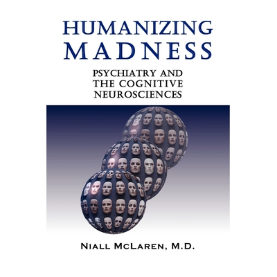 按需印刷Humanizing Madness[9781932690408]