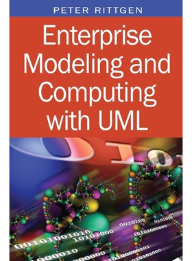按需印刷Enterprise Modeling and Computing with UML[9781599041742]